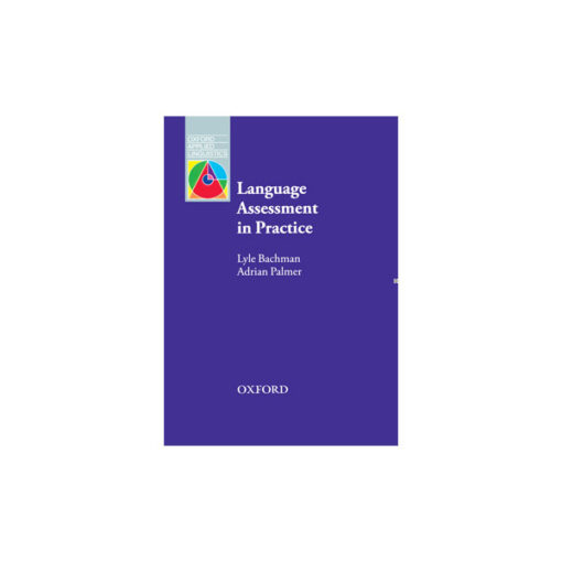  Language Assessment In Practice 