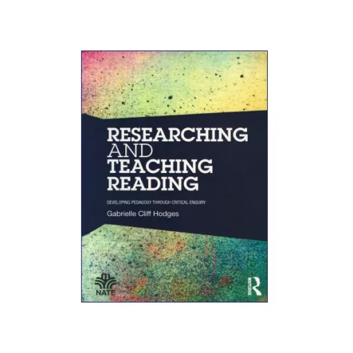 کتاب Researching and Teaching Reading