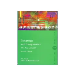 کتاب Language and Linguistics The Key Concepts