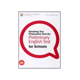 Speaking Test Preparation Pack for Preliminary English Test For Schools