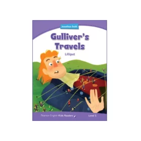 تصویر روی جلد کتاب Pearson English Kids Readers Level 5 Gulliver's Travels Lilliput