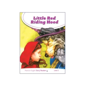 تصویر روی جلد کتاب Pearson English Story Readers Level 2 Little Red Riding Hood