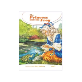 تصویر روی جلد کتاب Pearson English Story Readers Level 3 The Princess & the Frog