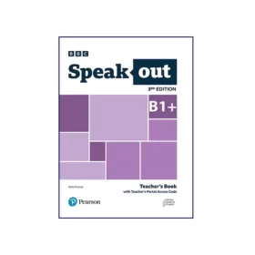 تصویر روی جلد کتاب Speakout B1+ 3rd Edition Teacher`s Book