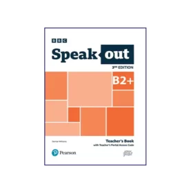 تصویر روی جلد کتاب Speakout B2+ 3rd Edition Teacher`s Book