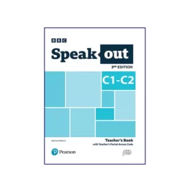 تصویر روی جلد کتاب Speakout C1 - C2 3rd Edition Teacher`s Book