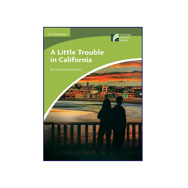 تصویر روی جلد کتاب Cambridge Readers 5 A Little Trouble in California
