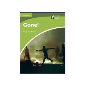 تصویر روی جلد کتاب Cambridge Readers 5 Gone