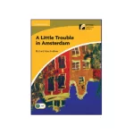 استعلام قیمت 7 تصویر روی جلد کتاب Cambridge Readers 2 A Little Trouble In Amsterdam