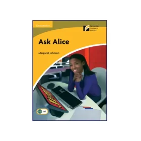 تصویر روی جلد کتاب Cambridge Readers 2 Ask Alice