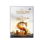 استعلام قیمت 43 The Gilded Age & The Age of Gold