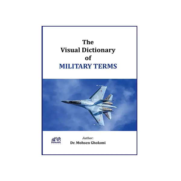 Visual-Dictionary-of-Mility-Terms-Cover-Front The Visual Dictionary of Military Terms - تصویر 1